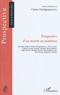 Front cover_Prospective d'un monde en mutation