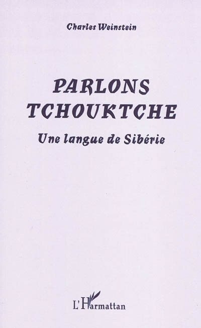 Front cover_Parlons tchouktche - une langue de sibérie