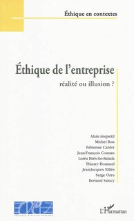 Front cover_Ethique de l'entreprise : réalité ou illusion ?