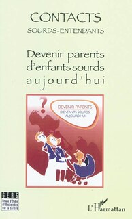 Front cover_Devenir parents d'enfants sourds aujourd'hui