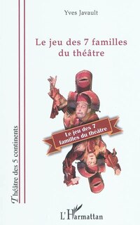 Front cover_Jeu des 7 familles du théâtreLe