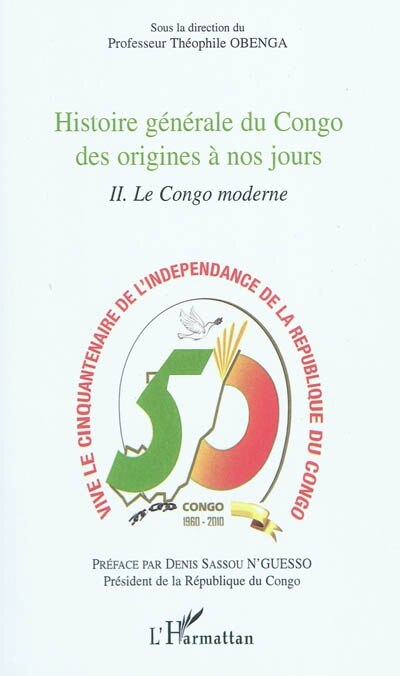 Histoire générale du congo des origines À nos jours tome ii