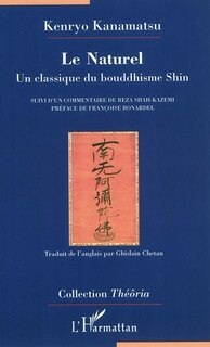 Front cover_Le naturel - un classique du bouddhisme shin - suivi d'un co