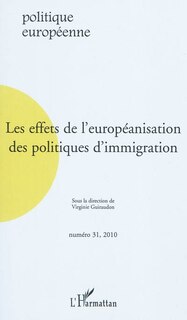 Front cover_Les effets de l'européanisation des politiques d'immigration