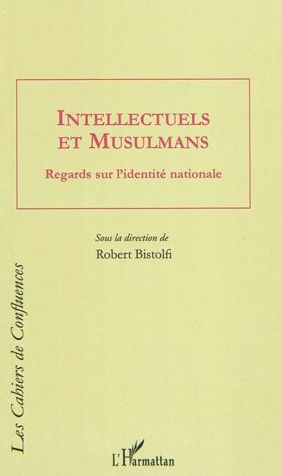Front cover_Intellectuels et musulmans - regards sur l'identité national