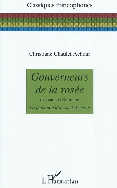 Front cover_Gouverneurs de la rosée - de jacques roumain - la pérennité