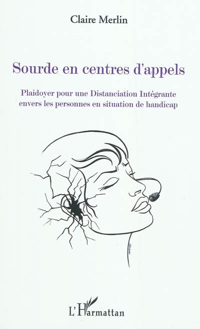 Couverture_Sourde en centres d'appels - plaidoyer pour une distanciatio