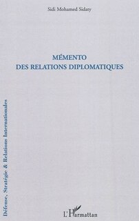 Couverture_M&eacute;mento des relations diplomatiques