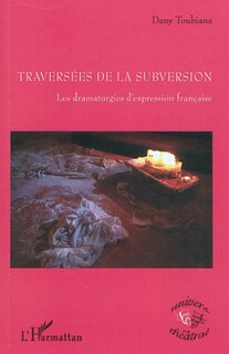 Couverture_Travers&eacute;es de la subversion