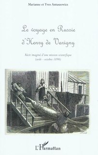 Couverture_Voyage en Russie d'Henry de Varigny Le