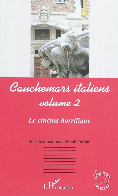 Front cover_Cauchemars italiens (volume 2) - le cinéma horrifique