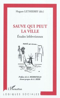 Front cover_Sauve qui peut la ville - etudes lefebvriennes