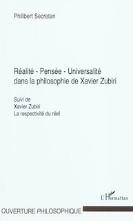 Front cover_R&eacute;alit&eacute; - pens&eacute;e - universalit&eacute; - dans la philosophie de xav