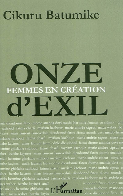 Couverture_Femmes en cr&eacute;ation, Onze d'exil
