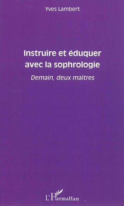 Front cover_Instruire et éduquer avec la sophrologie