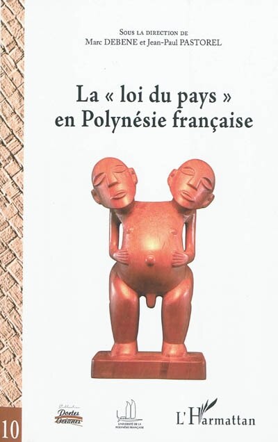 Front cover_La loi du pays en Polyn&eacute;sie fran&ccedil;aise