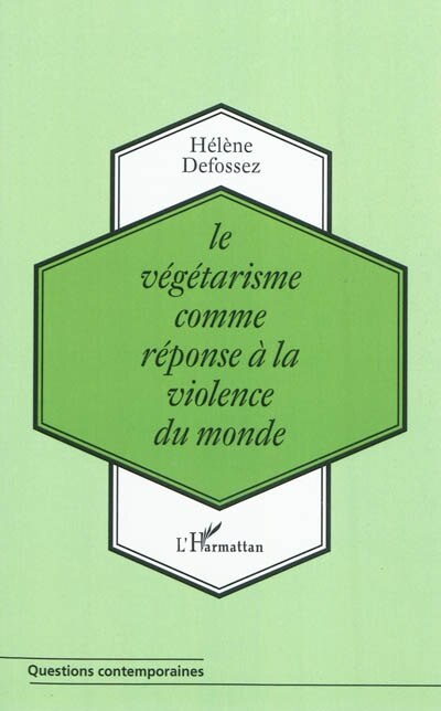 Front cover_Le végétarisme comme réponse À la violence du monde