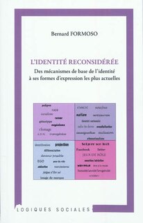 Front cover_Identit&eacute; reconsid&eacute;r&eacute;e - des m&eacute;canismes de base de l'identit&eacute;