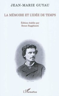 Couverture_M&eacute;moire et l'id&eacute;e de temps La