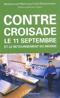 Front cover_Contre-croisade - le 11 septembre et le retournement du mond