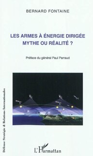 Front cover_Les armes À énergie dirigée mythe ou réalité ?