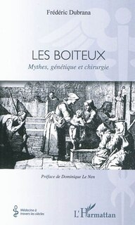 Front cover_Les boiteux - mythes, génétique et chirurgie