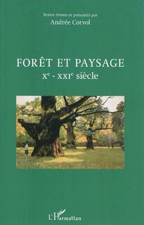 Front cover_Forêt et paysage  Xe-XX1 siècle