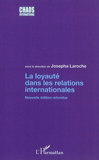 Front cover_La loyauté dans les relations internationales