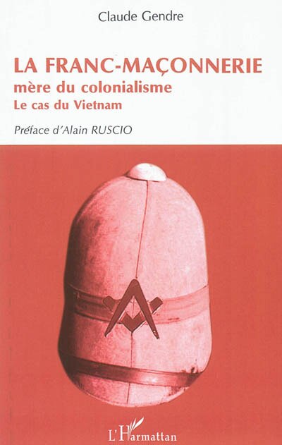 Couverture_La Franc-Maçonnerie mère du colonialisme