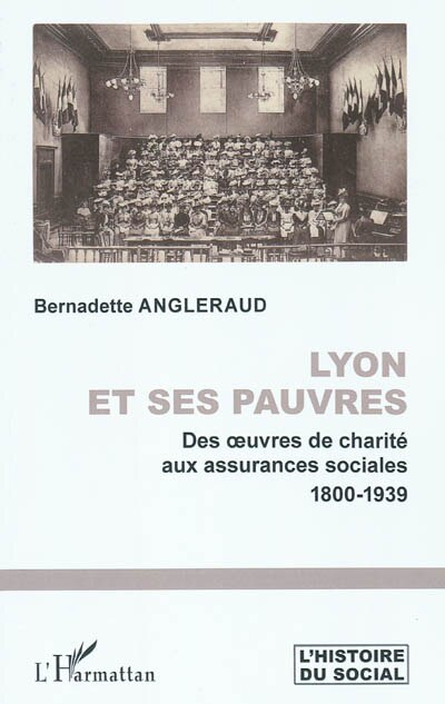 Front cover_Lyon et ses pauvresres de charité aux assurances