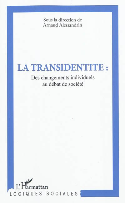 Couverture_La transidentité - des changements individuels au débat de s