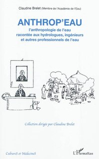 Front cover_Anthrop'eau. l'anthropologie de l'eau racontée aux hydrologu