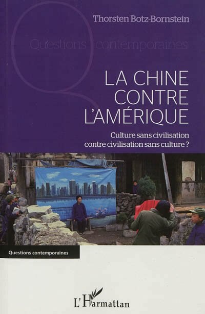 Front cover_Chine contre l'amérique Laulture sans civilisation contr
