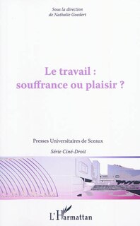 Front cover_Le travail : souffrance ou plaisir?