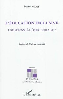Front cover_L'&eacute;ducation inclusive - une r&eacute;ponse &agrave; l'&eacute;chec scolaire?