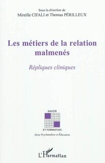 Front cover_Les métiers de la relation malmenés - répliques cliniques
