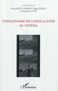 Front cover_L'imaginaire de l'apocalypse au cinéma
