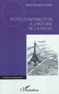 Front cover_Petite contribution &Agrave; l'histoire de la radio