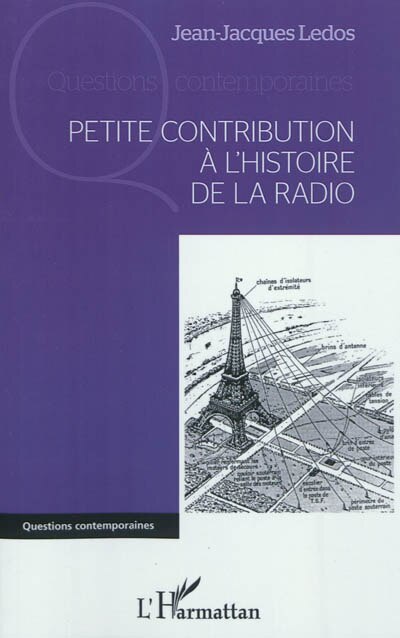 Front cover_Petite contribution &Agrave; l'histoire de la radio