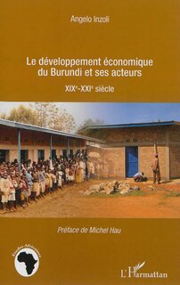 Couverture_D&eacute;veloppement &eacute;conomique du Burundi et ses acteurs Le