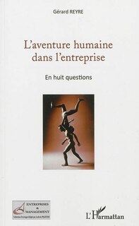 Front cover_Aventure humaine dans l'entreprise L'