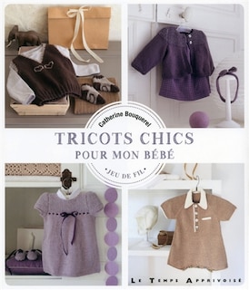 Couverture_Tricots chics pour mon bébé