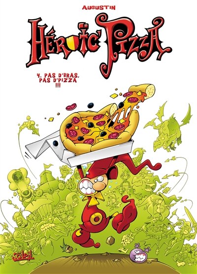 Couverture_HEROIC PIZZA T04