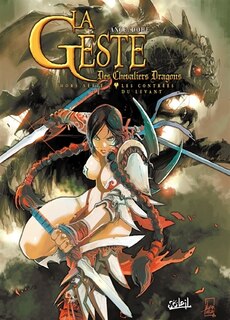 La geste des chevaliers dragons: les contrées du levant