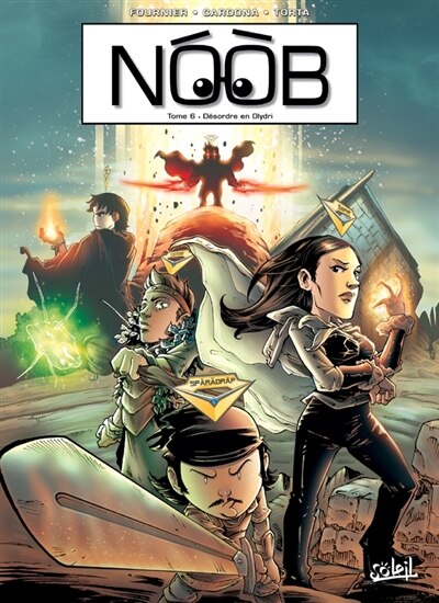 Front cover_Noob, Vol. 6. Désordre en Olydri