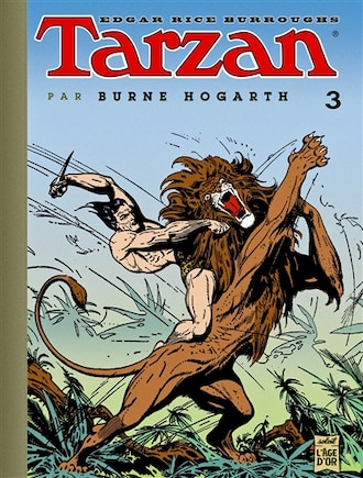 TARZAN PAR BURNE HOGARTH T.03