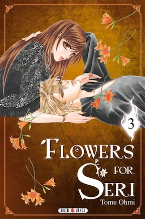 Flowers for Seri Tome 3