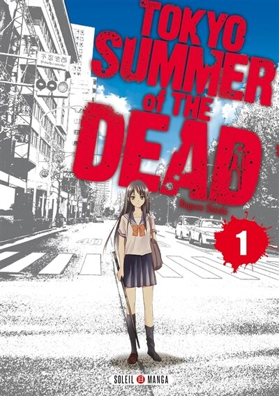 Couverture_Tokyo, summer of the dead, Vol. 1