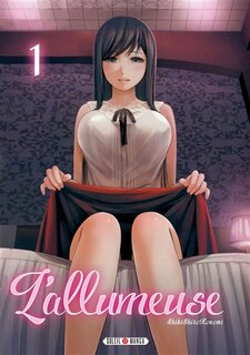 Front cover_L'allumeuse Tome 1