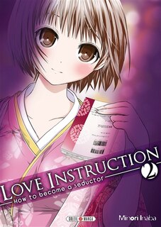 Front cover_Love instruction : how to become a seductor Tome 2